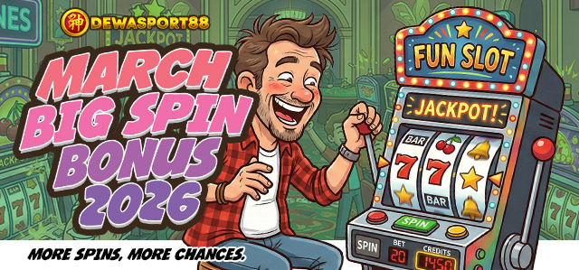 MARCH BIG SPIN BONUS 2026